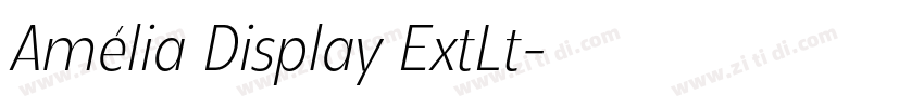 Amélia Display ExtLt字体转换